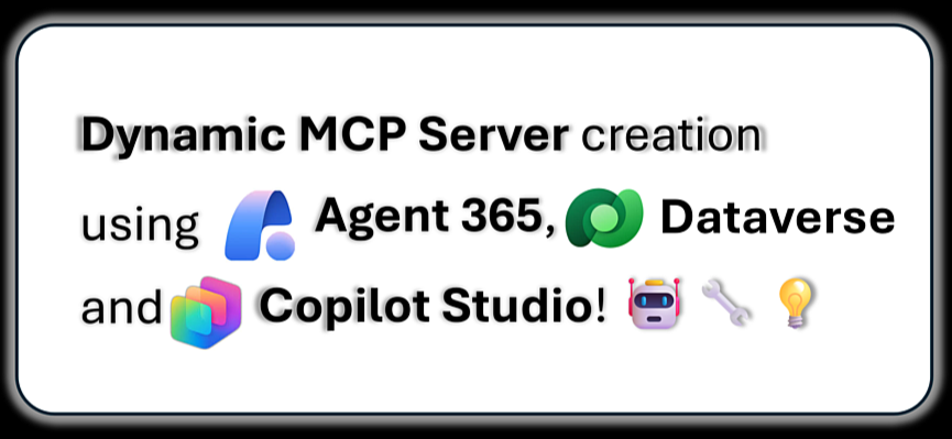 Creating dynamic MCP Servers using Agent 365